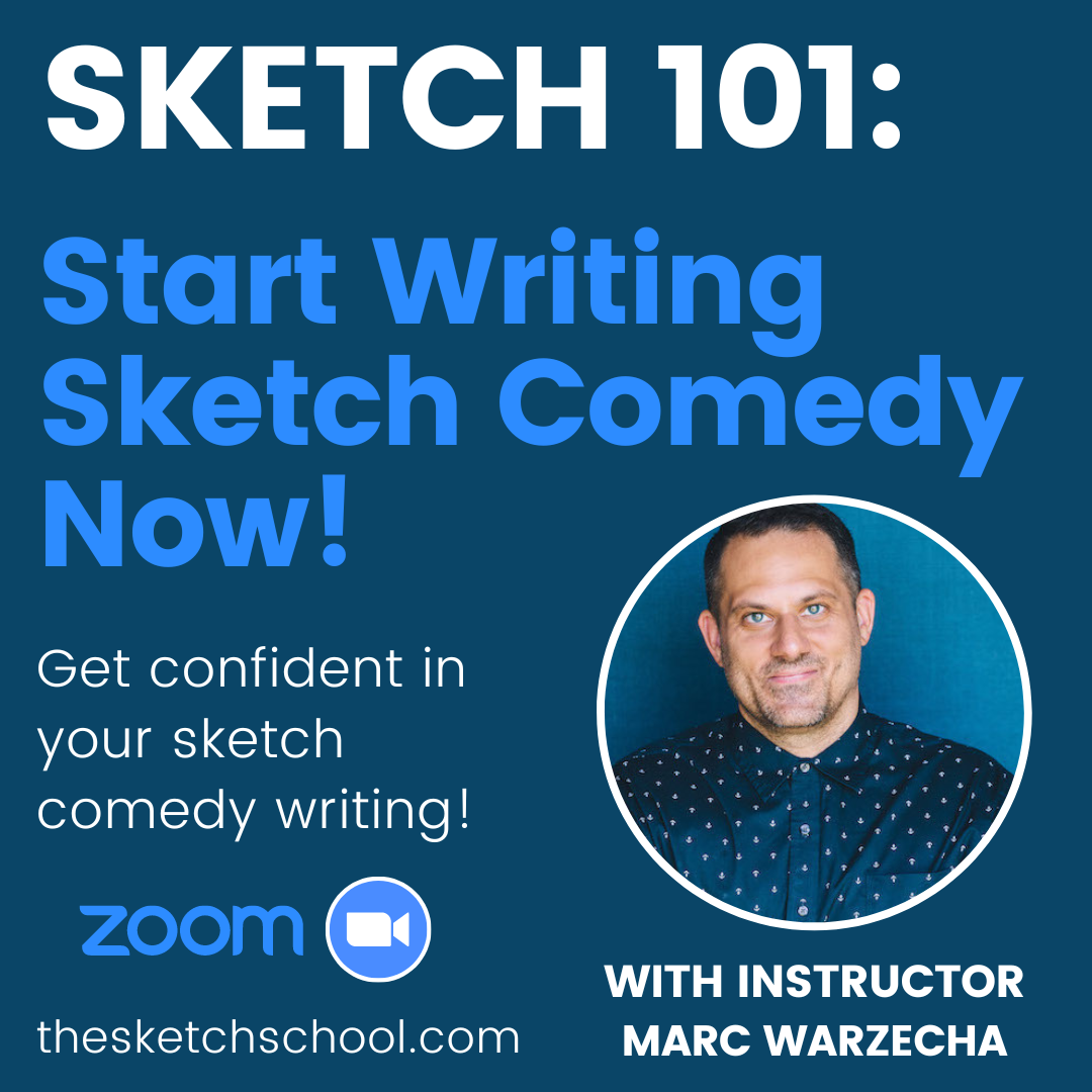 Sketch Comedy Writing 101 The Sketch School
